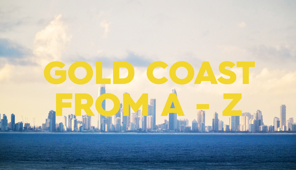 Gold Coast from A-Z