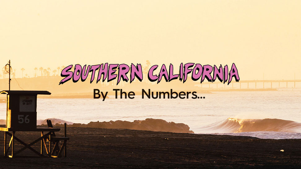 SoCal By The Numbers