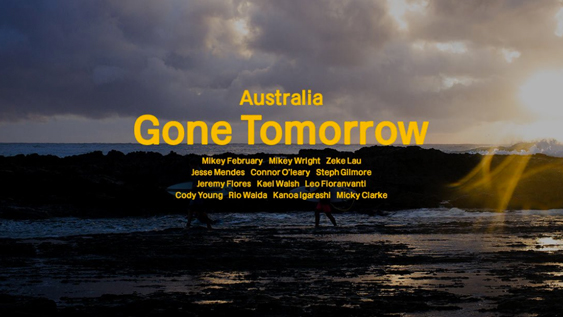 Gone Tomorrow- Australia