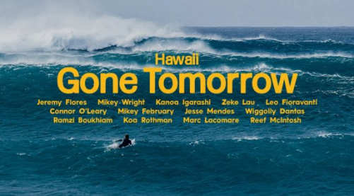 Gone Tomorrow- Hawaii